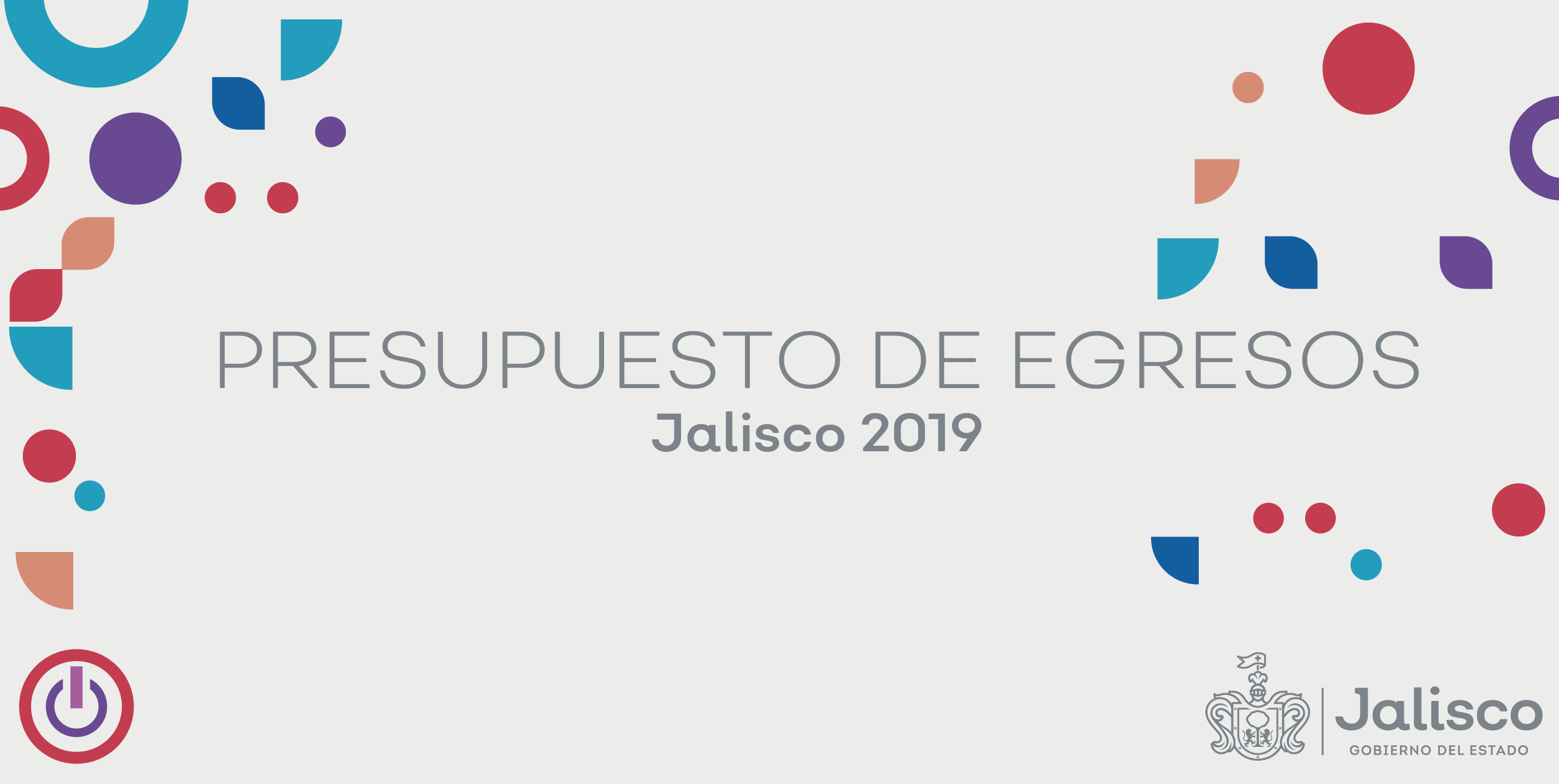 PRESUPUESTO DE EGRESOS DE JALISCO 2019